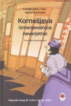 Naslovnica knjige: Kornelijeva izmenjevalnica neverjetnic