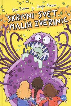 Naslovnica knjige: Skrivni svet malih zverinic